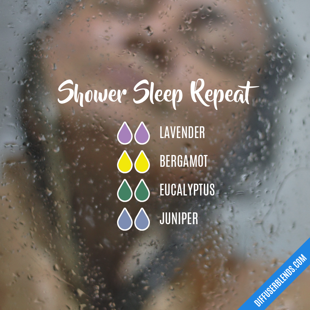 Shower Sleep Repeat — Essential Oil Diffuser Blend