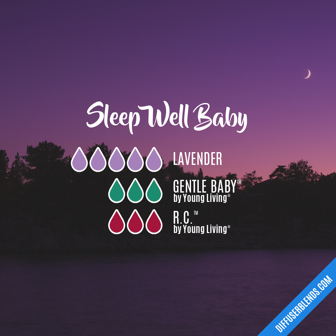 Sleep Well Baby — Essential Oil Diffuser Blend