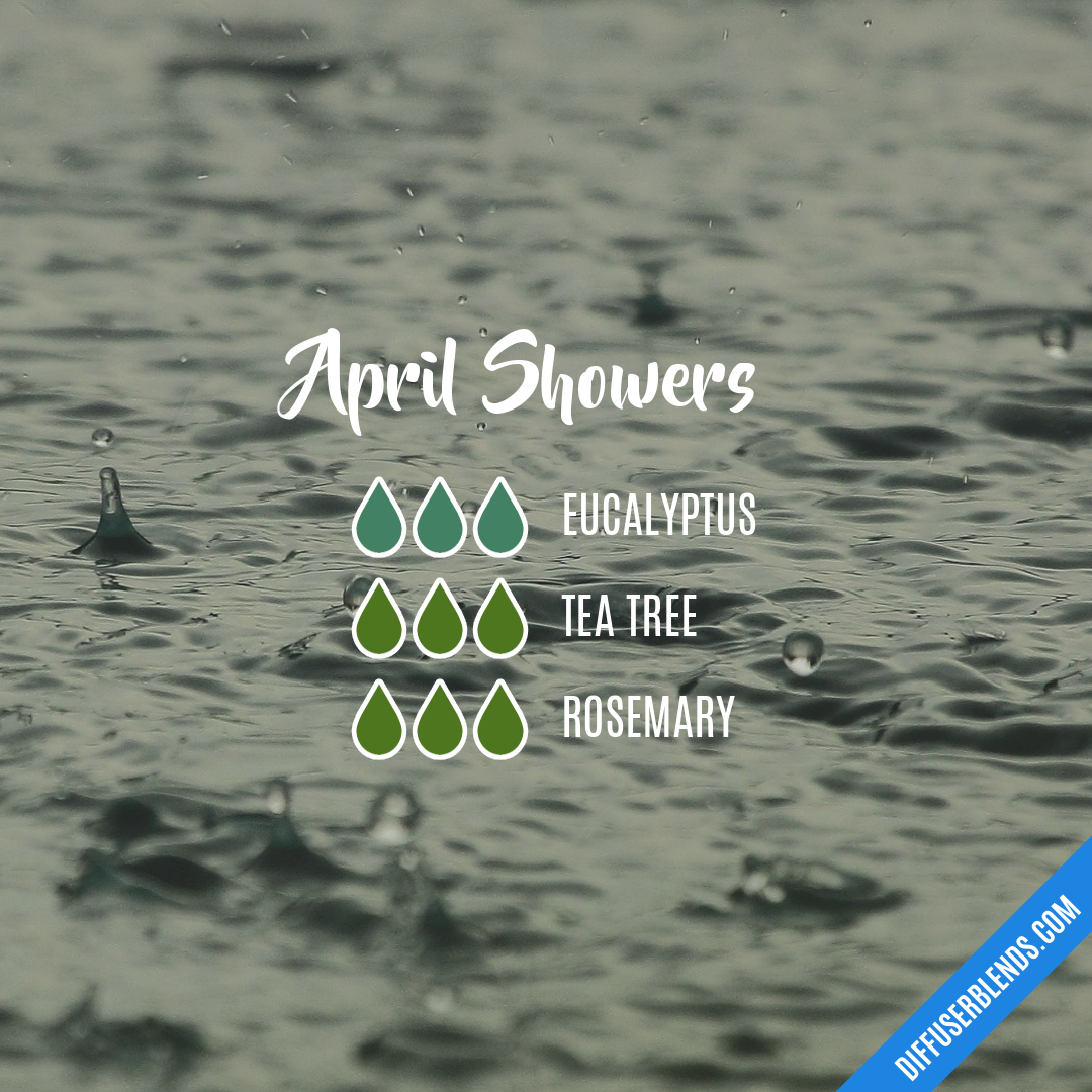 April Showers — Essential Oil Diffuser Blend