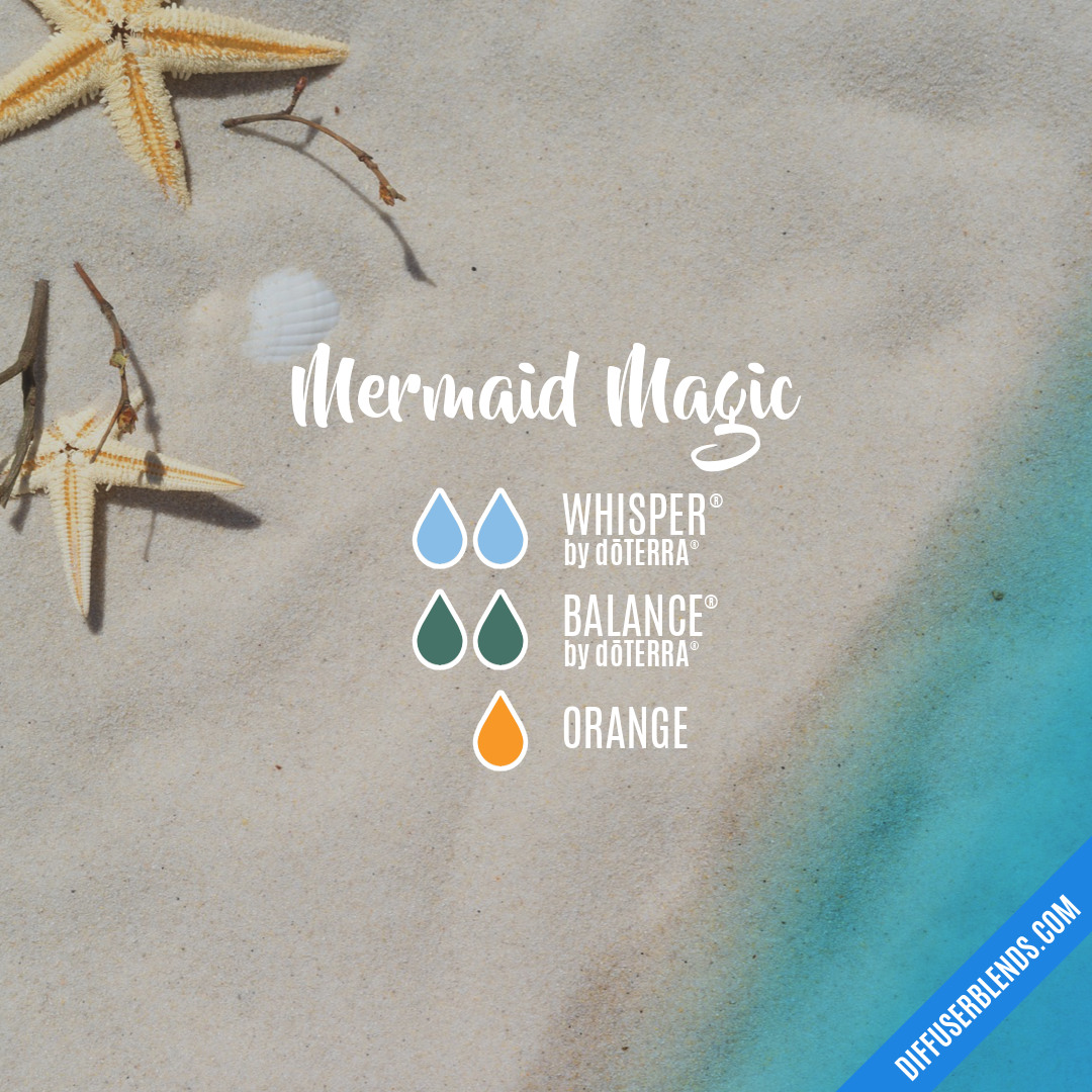 Mermaid Magic — Essential Oil Diffuser Blend