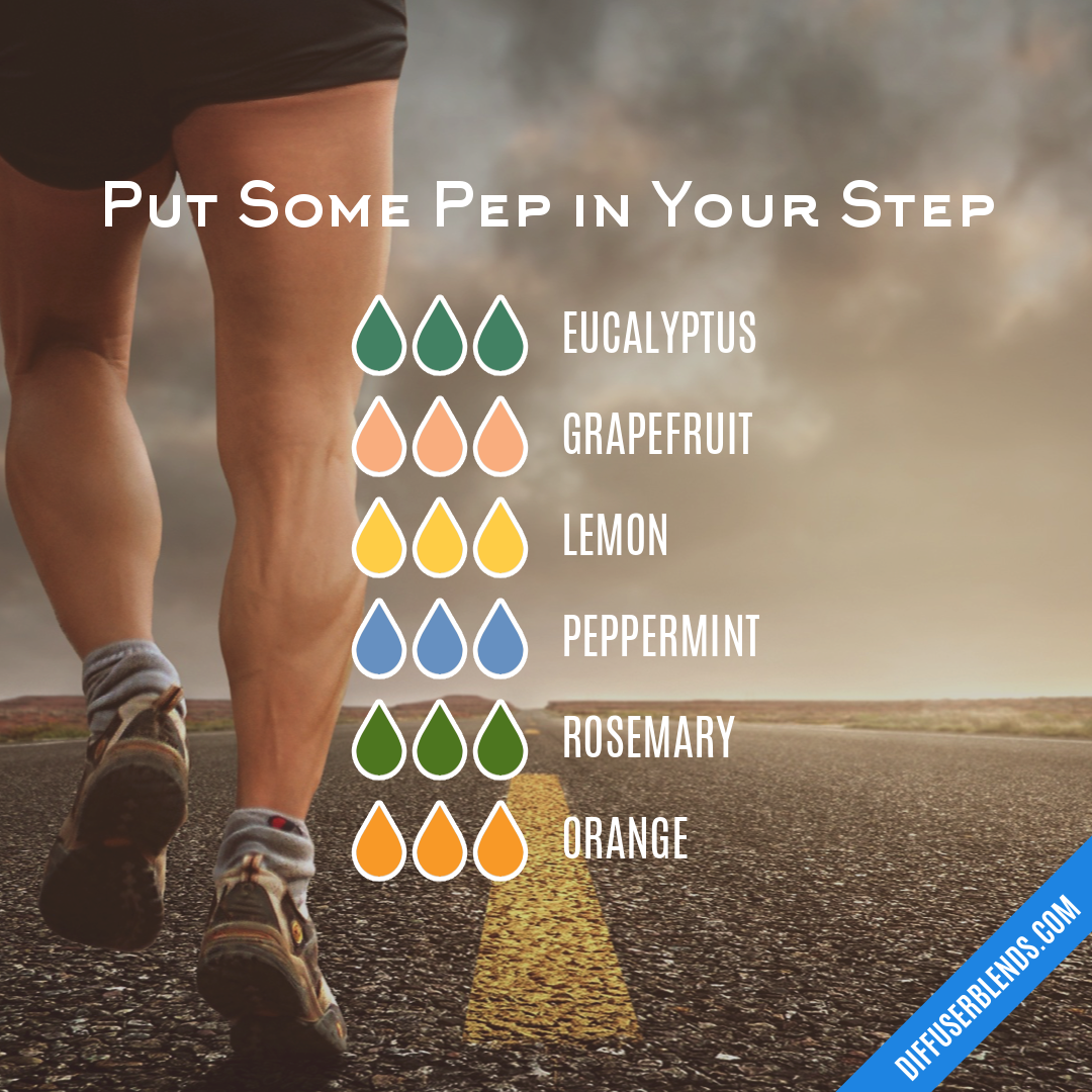 Put Some Pep in Your Step — Essential Oil Diffuser Blend