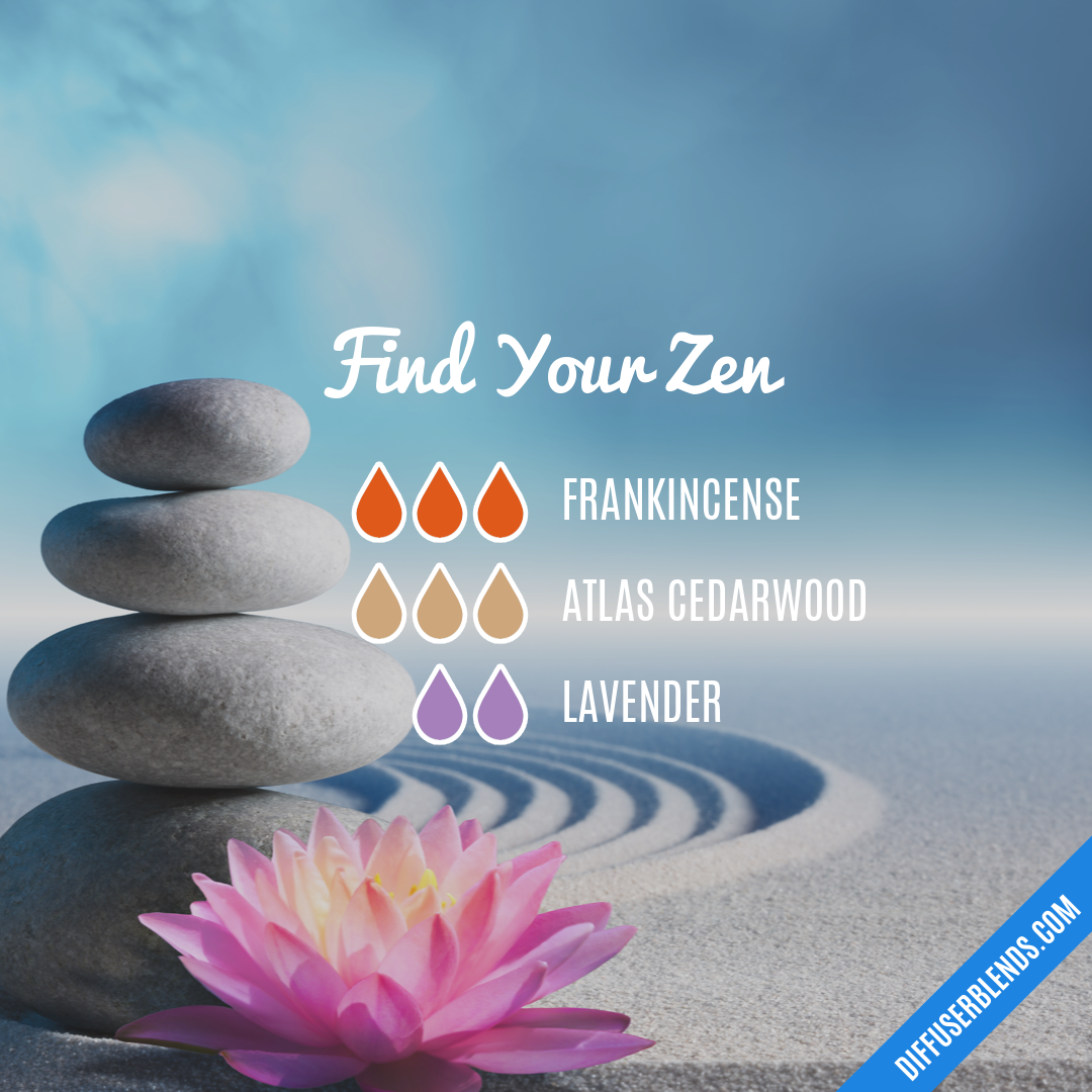 Find Your Zen — Essential Oil Diffuser Blend