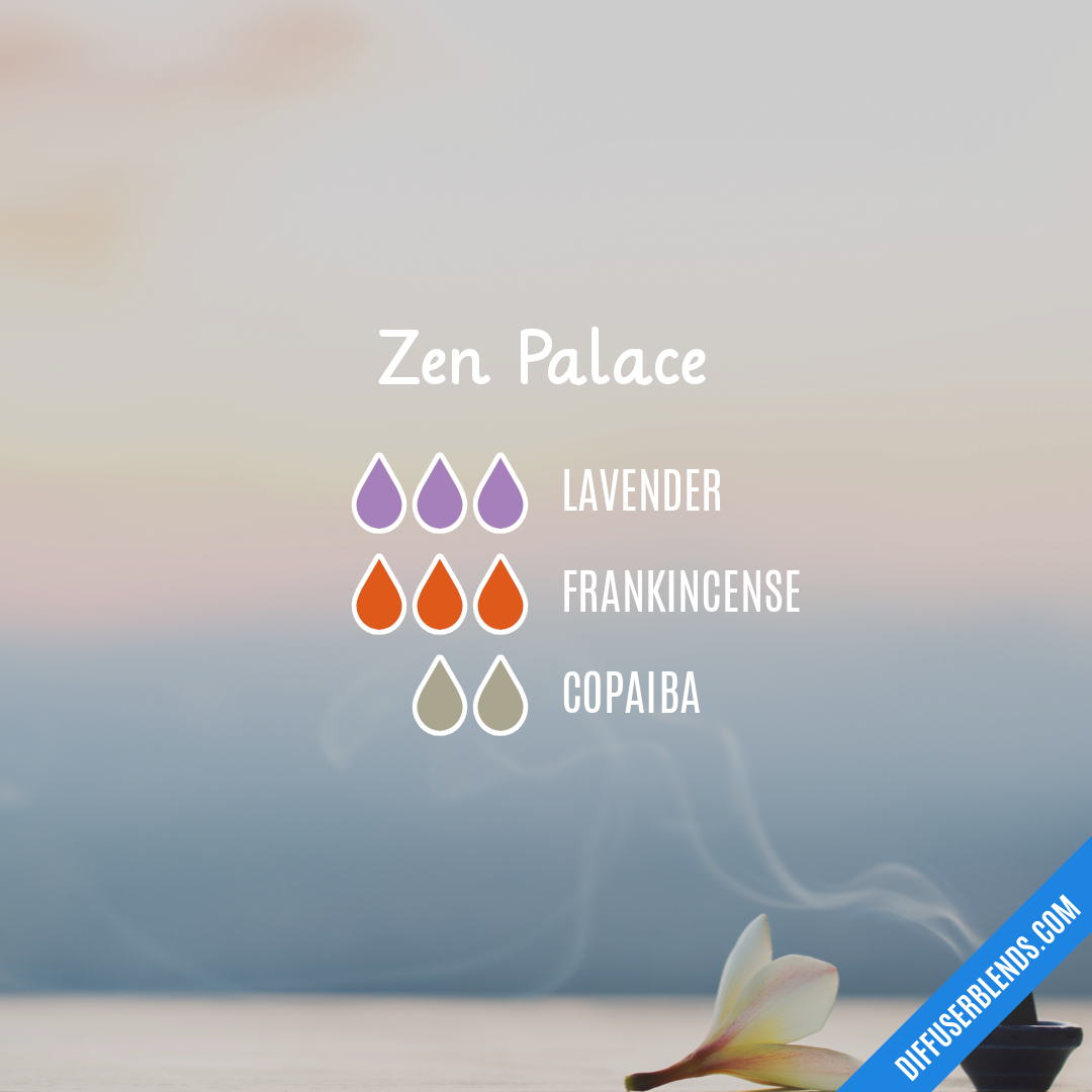 Zen Palace — Essential Oil Diffuser Blend