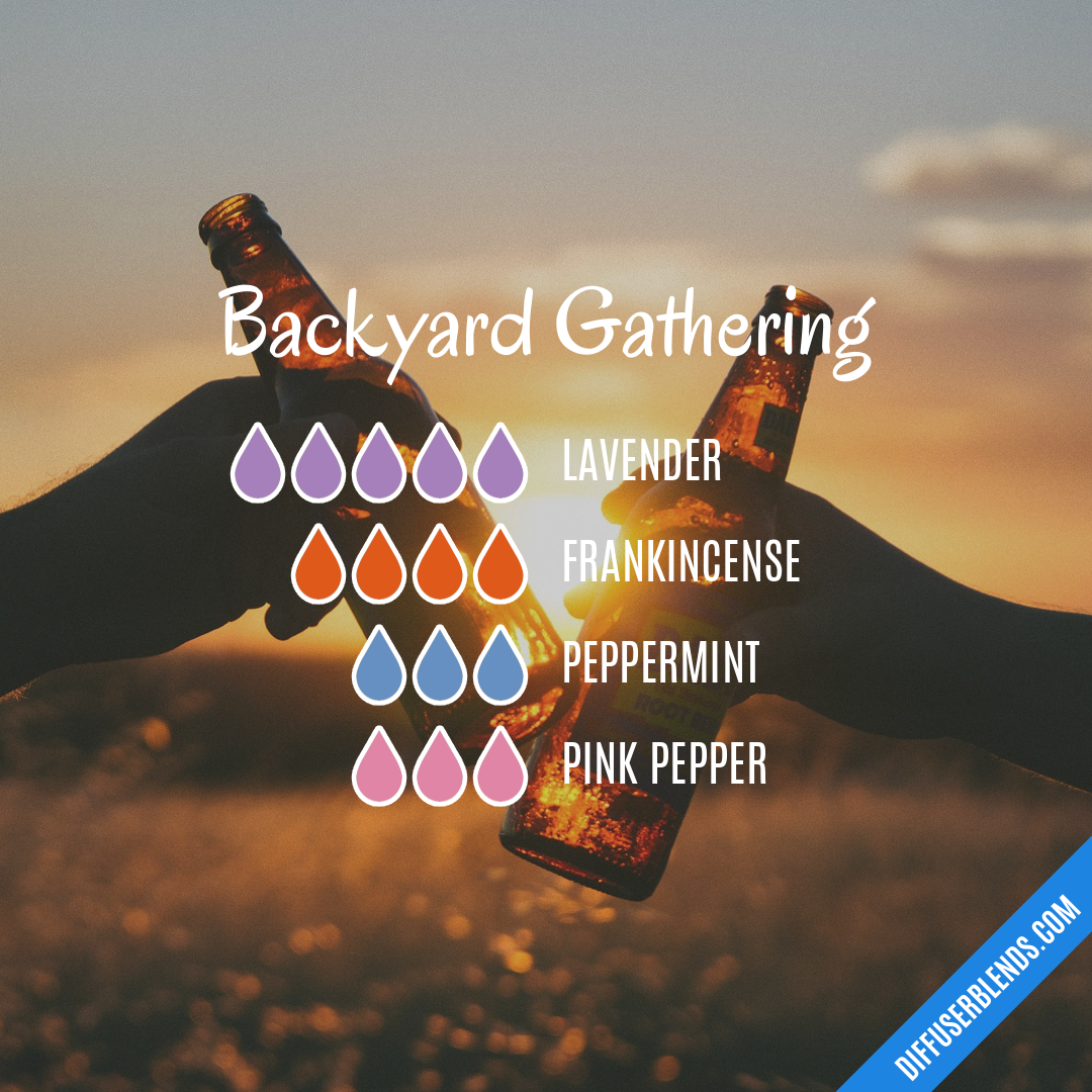 Backyard Gathering — Essential Oil Diffuser Blend